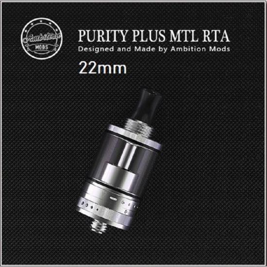 PURITY PLUS MTL RTA 22mm BY AMBITION MODS